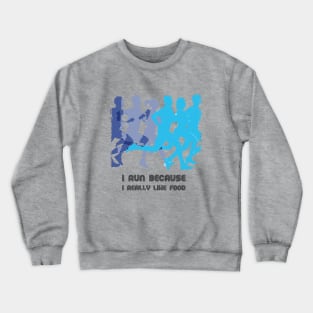 Fasbytes Running ‘I RUN, Because i really like food’ Crewneck Sweatshirt